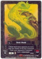 Bold Mold